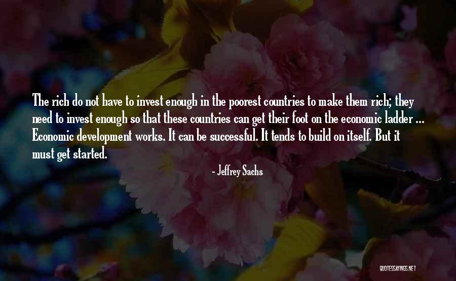 Rich Countries Quotes By Jeffrey Sachs Rich Countries Quotes By Jeffrey Sachs