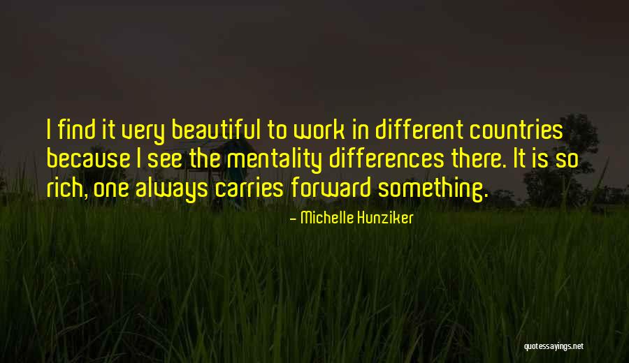 Rich Countries Quotes By Michelle Hunziker Rich Countries Quotes By Michelle Hunziker