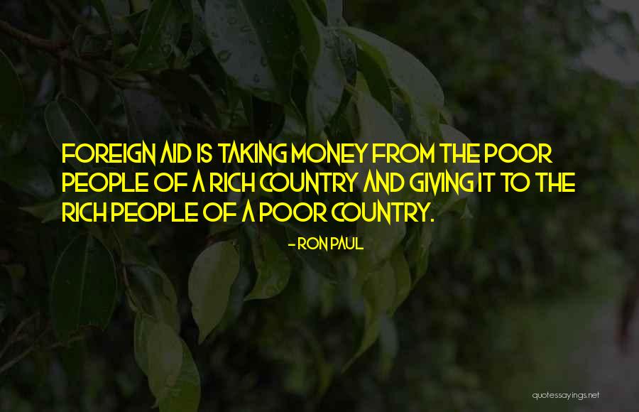 Rich Countries Quotes By Ron Paul Rich Countries Quotes By Ron Paul