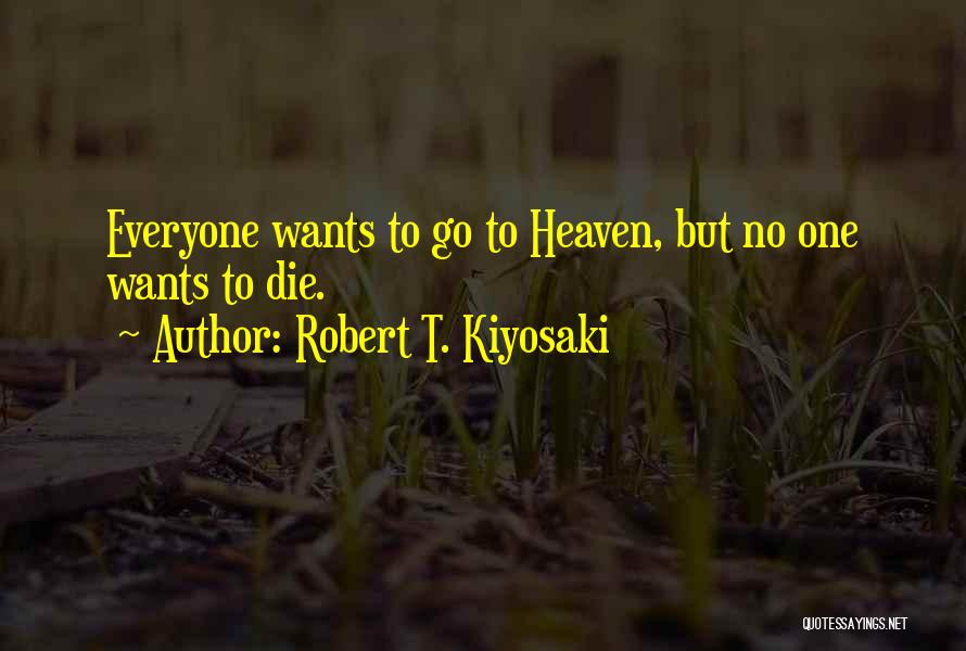 Rich Dad Poor Dad Quotes By Robert T. Kiyosaki