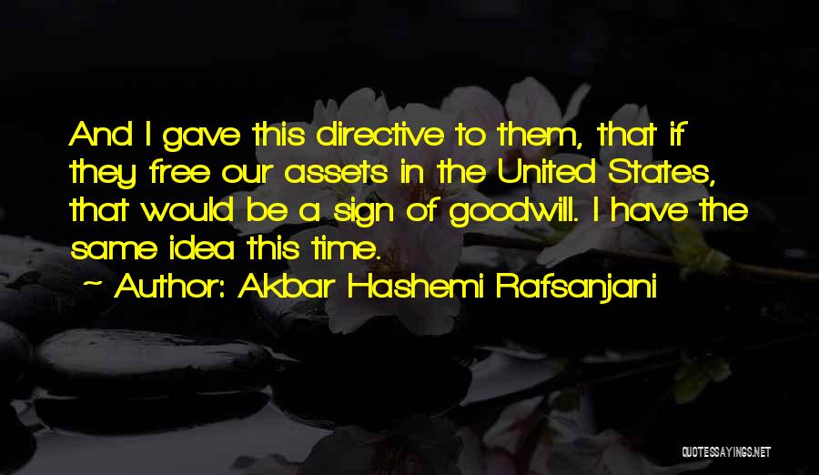 Rich Devos Amway Quotes By Akbar Hashemi Rafsanjani