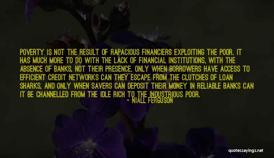 Rich Exploiting The Poor Quotes By Niall Ferguson Rich Exploiting The Poor Quotes By Niall Ferguson