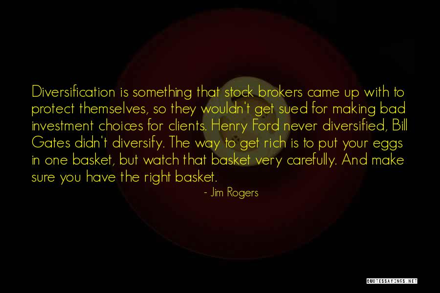 Rich Ford Quotes By Jim Rogers Rich Ford Quotes By Jim Rogers