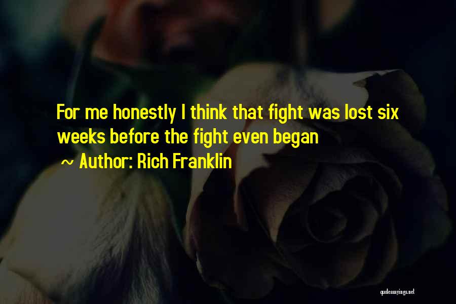 Rich Franklin Quotes 411247