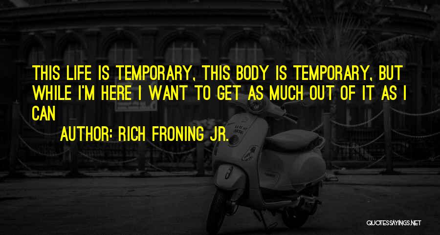 Rich Froning Jr. Quotes 1510090