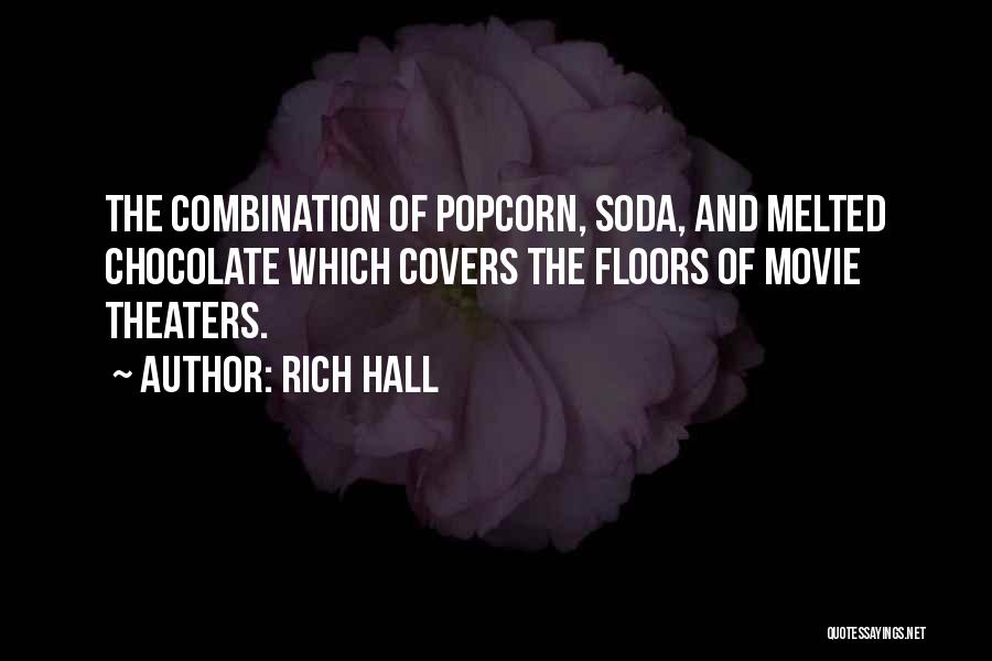 Rich Hall Quotes 1429586