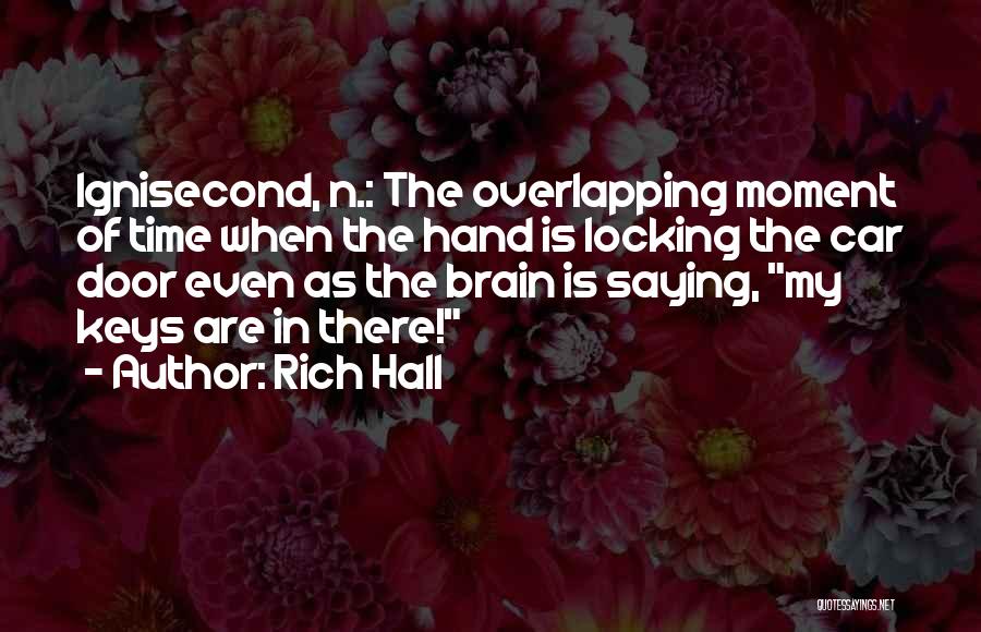 Rich Hall Quotes 1722056