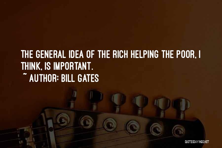 Rich Helping The Poor Quotes By Bill Gates