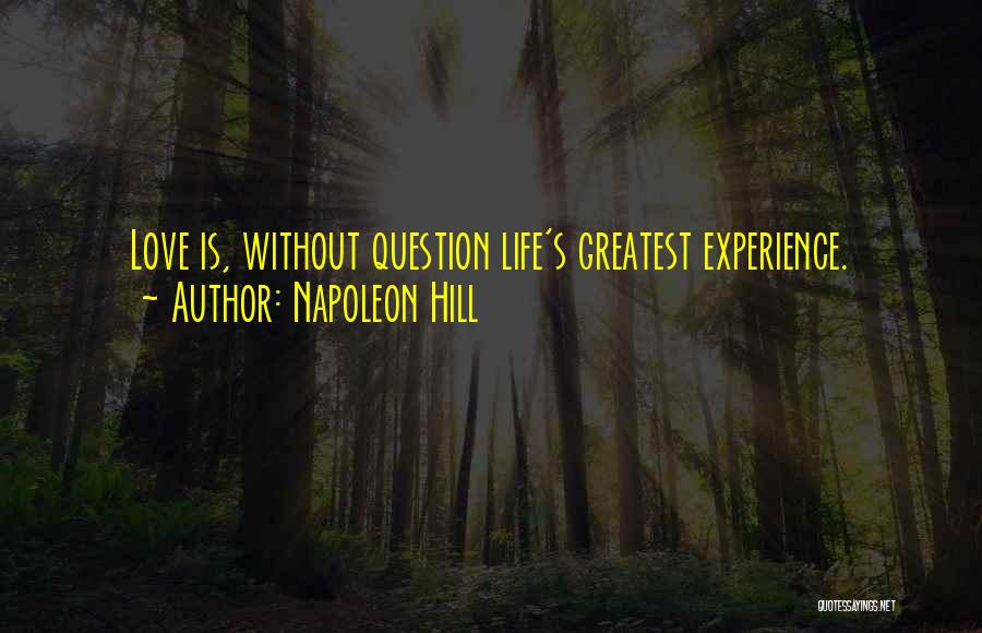 Rich Hill Quotes By Napoleon Hill