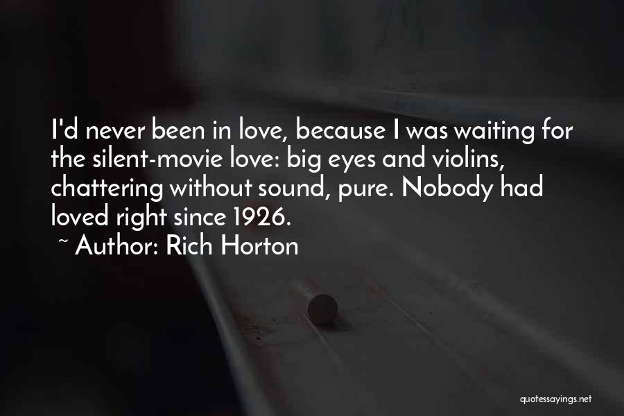 Rich Horton Quotes 1754620