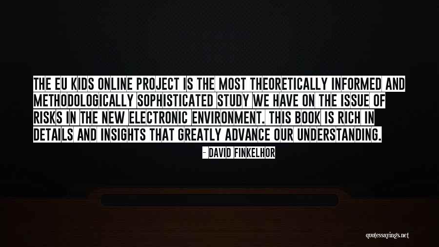 Rich Kids Quotes By David Finkelhor Rich Kids Quotes By David Finkelhor