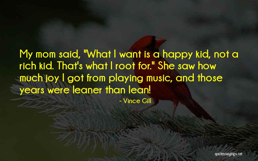 Rich Kids Quotes By Vince Gill Rich Kids Quotes By Vince Gill