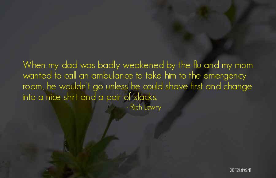 Rich Lowry Quotes 1290902