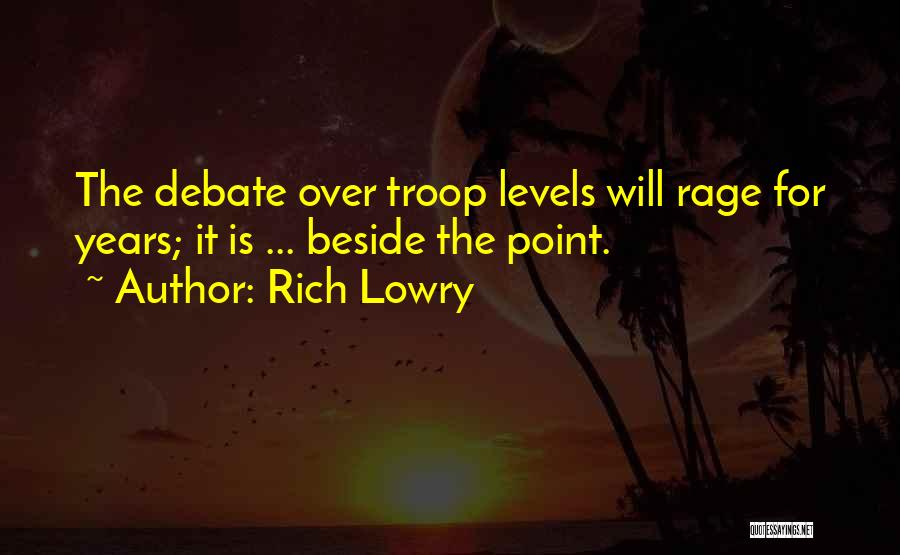 Rich Lowry Quotes 2185990