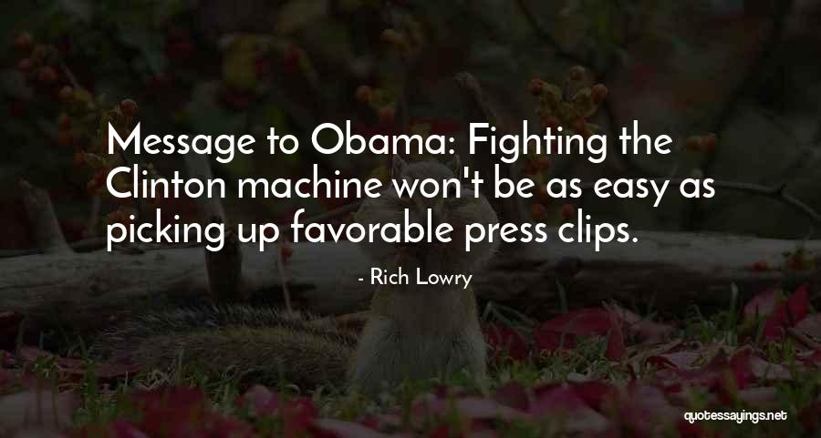 Rich Lowry Quotes 290991 Rich Lowry Quotes 290991