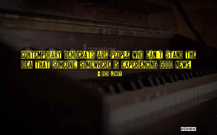 Rich Lowry Quotes 471606 Rich Lowry Quotes 471606