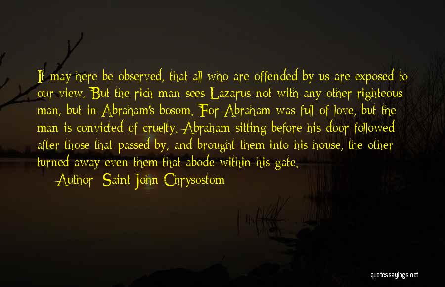 Rich Man And Lazarus Quotes By Saint John Chrysostom