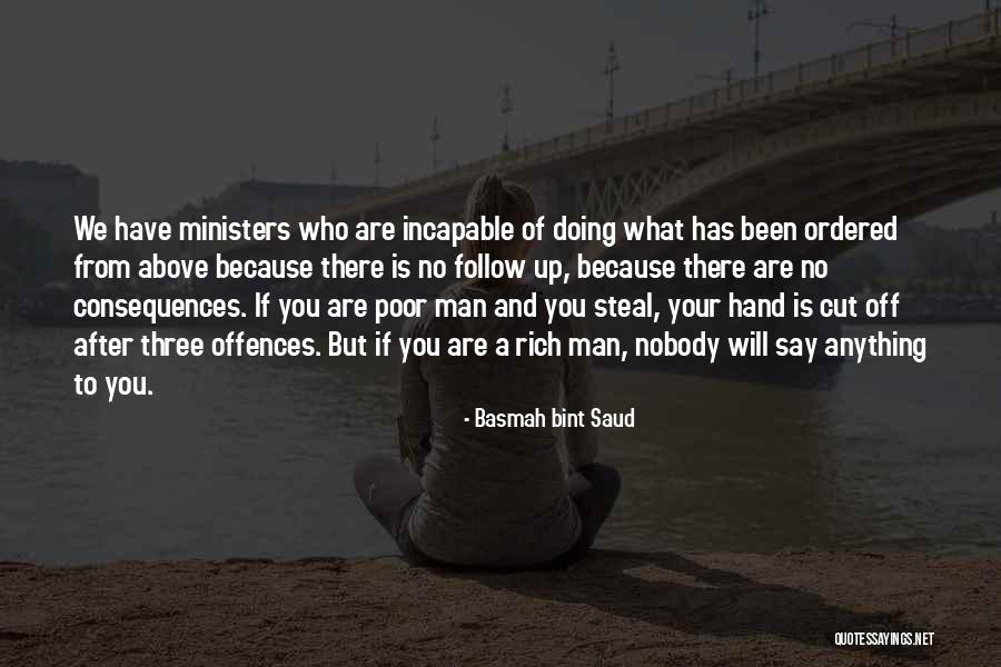 Rich Man Quotes By Basmah Bint Saud