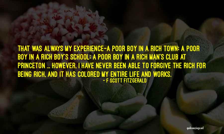 Rich Man Quotes By F Scott Fitzgerald