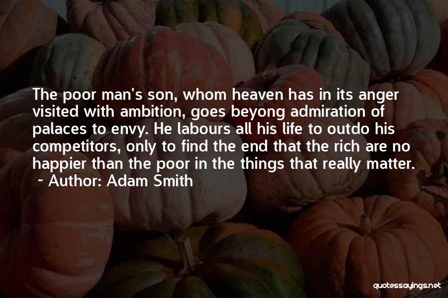 Rich Man's Quotes By Adam Smith