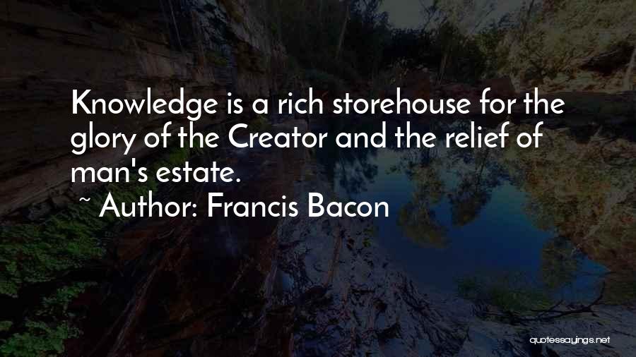 Rich Man's Quotes By Francis Bacon