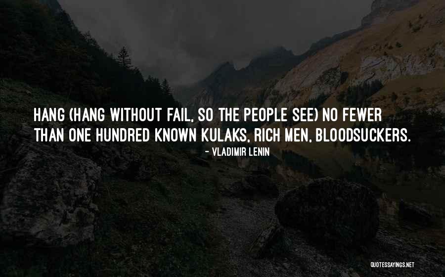 Rich Men Quotes By Vladimir Lenin Rich Men Quotes By Vladimir Lenin