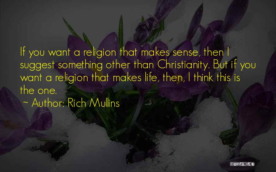 Rich Mullins Quotes 1239846