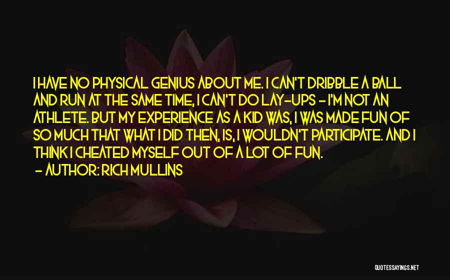 Rich Mullins Quotes 1373286