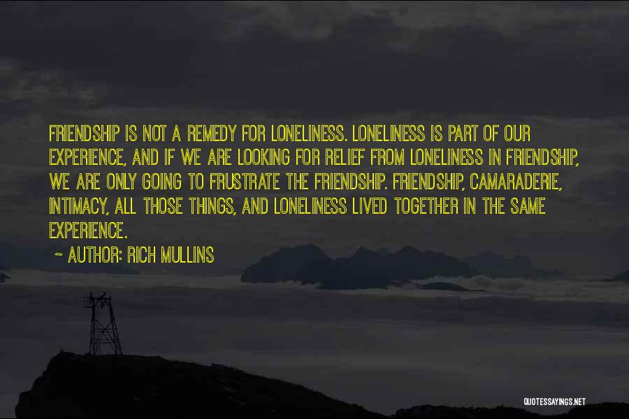 Rich Mullins Quotes 1547746
