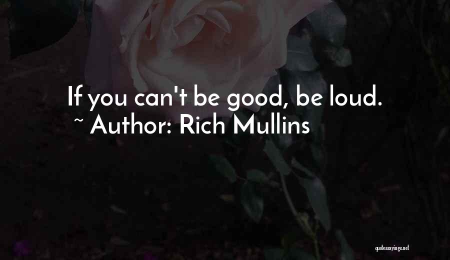 Rich Mullins Quotes 1565489