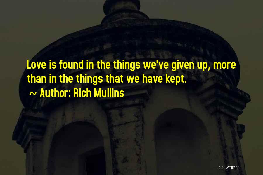 Rich Mullins Quotes 188144