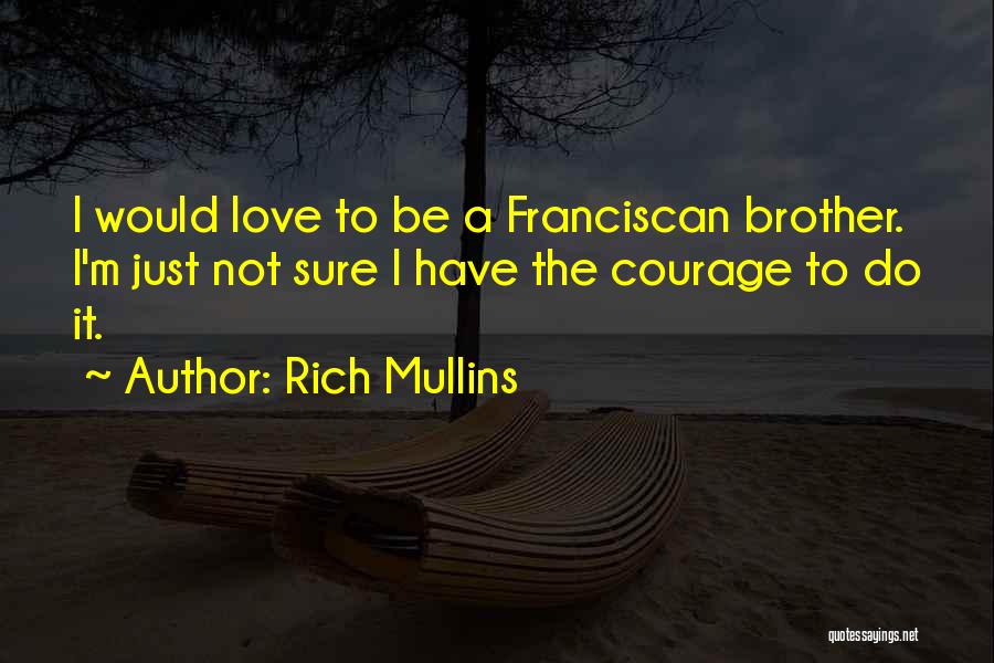 Rich Mullins Quotes 285144