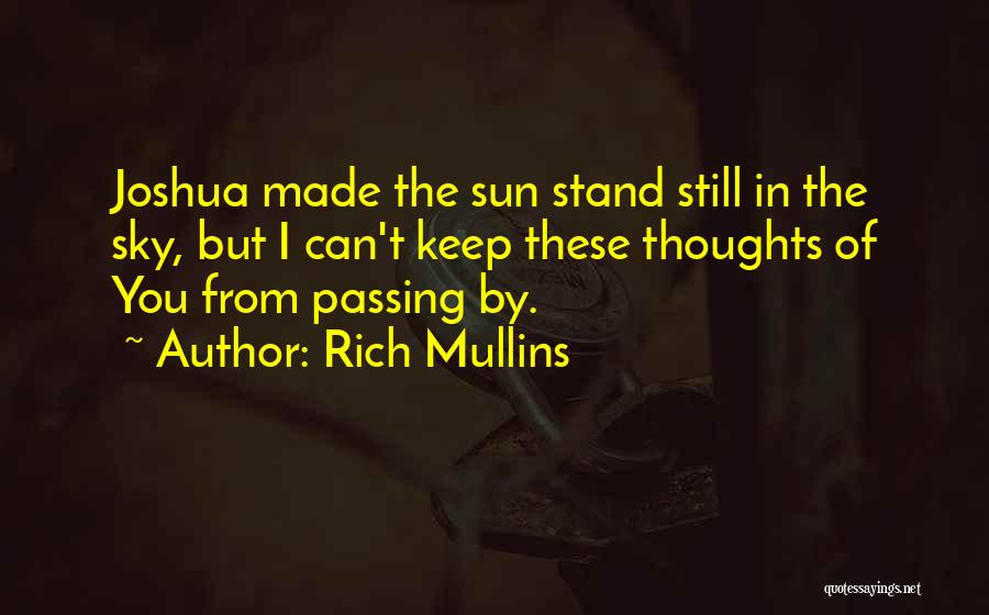 Rich Mullins Quotes 305316