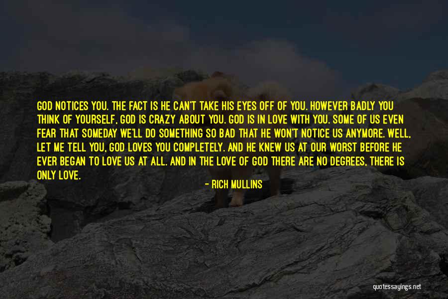 Rich Mullins Quotes 469934