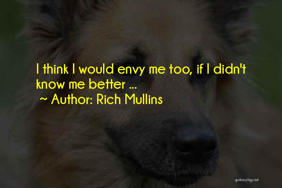 Rich Mullins Quotes 745292