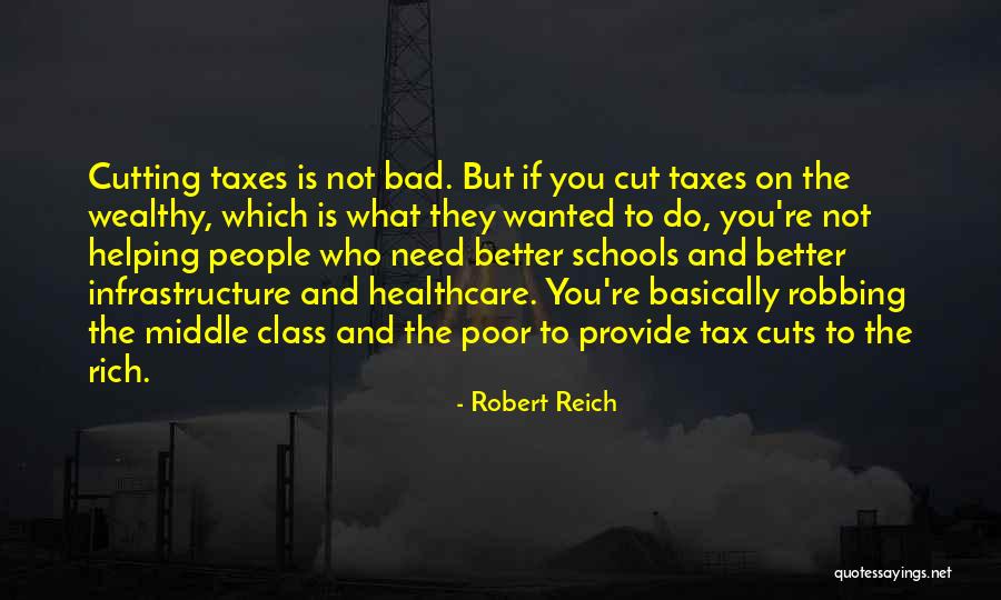 Rich People With No Class Quotes By Robert Reich Rich People With No Class Quotes By Robert Reich