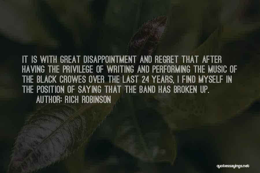 Rich Robinson Quotes 451410