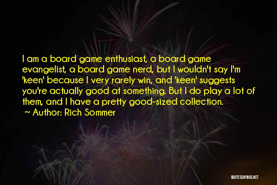 Rich Sommer Quotes 132437