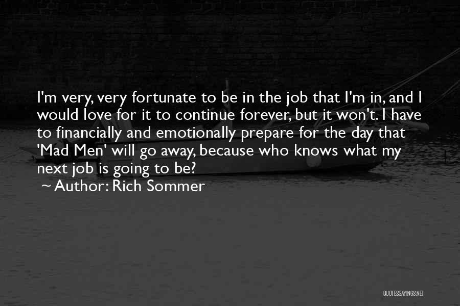Rich Sommer Quotes 180634