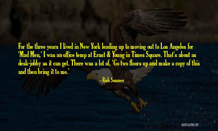 Rich Sommer Quotes 368527 Rich Sommer Quotes 368527