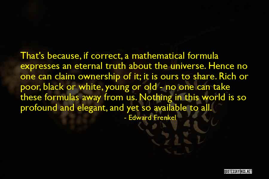 Rich Take From Poor Quotes By Edward Frenkel Rich Take From Poor Quotes By Edward Frenkel