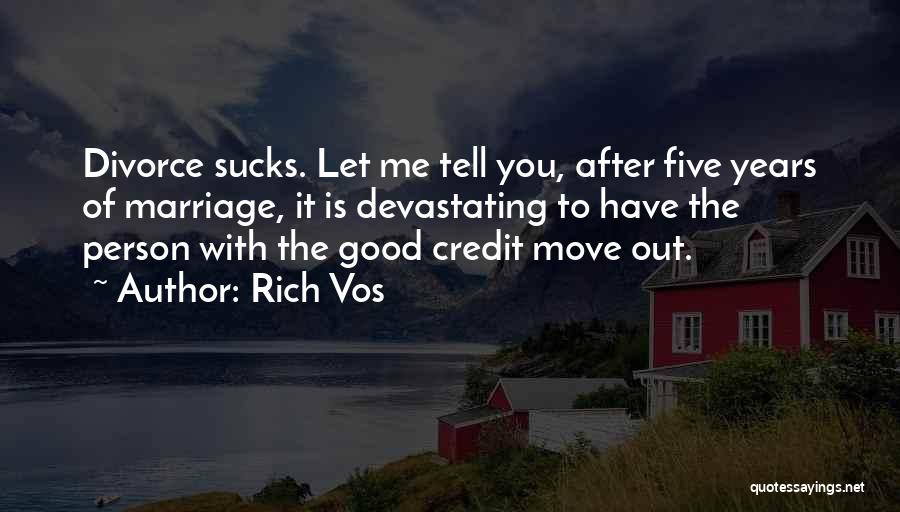 Rich Vos Quotes 217356