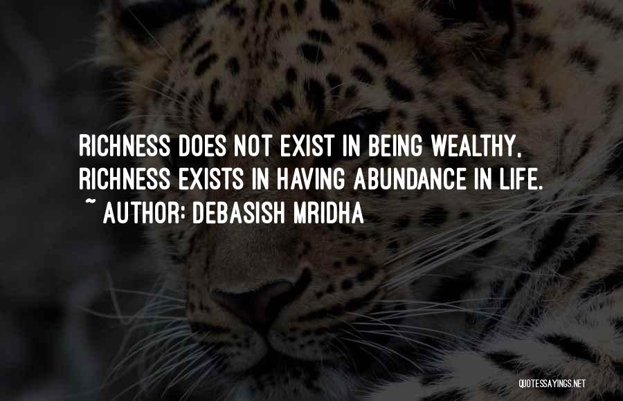 Rich Wealthy Quotes By Debasish Mridha