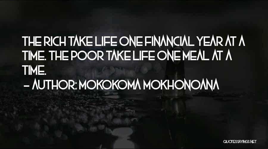 Rich Wealthy Quotes By Mokokoma Mokhonoana