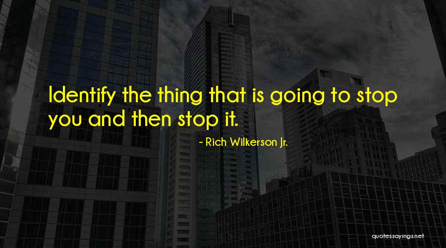 Rich Wilkerson Jr. Quotes 1198413 Rich Wilkerson Jr. Quotes 1198413