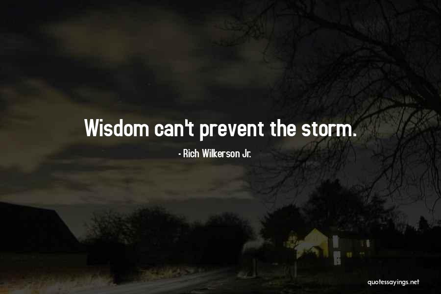 Rich Wilkerson Jr. Quotes 700888 Rich Wilkerson Jr. Quotes 700888