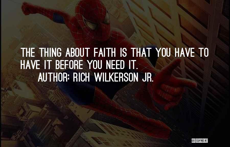 Rich Wilkerson Jr. Quotes 805120