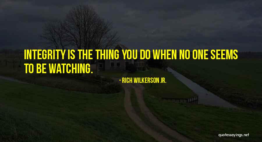 Rich Wilkerson Jr. Quotes 997133