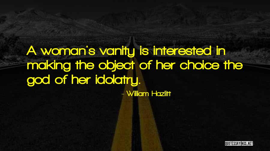 Richanne Waddle Quotes By William Hazlitt Richanne Waddle Quotes By William Hazlitt