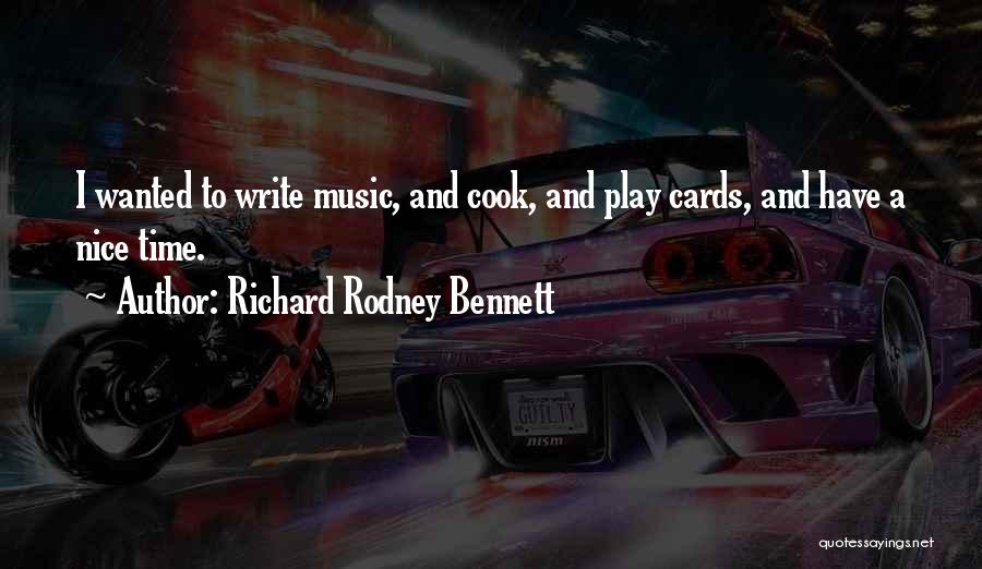 Richard 3 Play Quotes By Richard Rodney Bennett